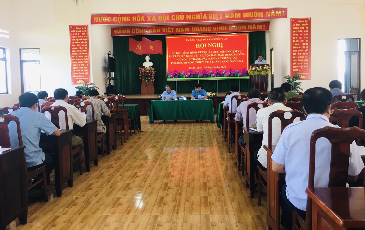 UBND phường Tự An tổ chức hội nghị sơ kết tình hình kết quả thực hiện nhiệm vụ phát triển kinh tế - xã hội, đảm bảo quốc phòng an ninh 9 tháng đầu năm và triển khai phương hướng nhiệm vụ 3 tháng cuối năm 2024